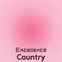 Excellence Country