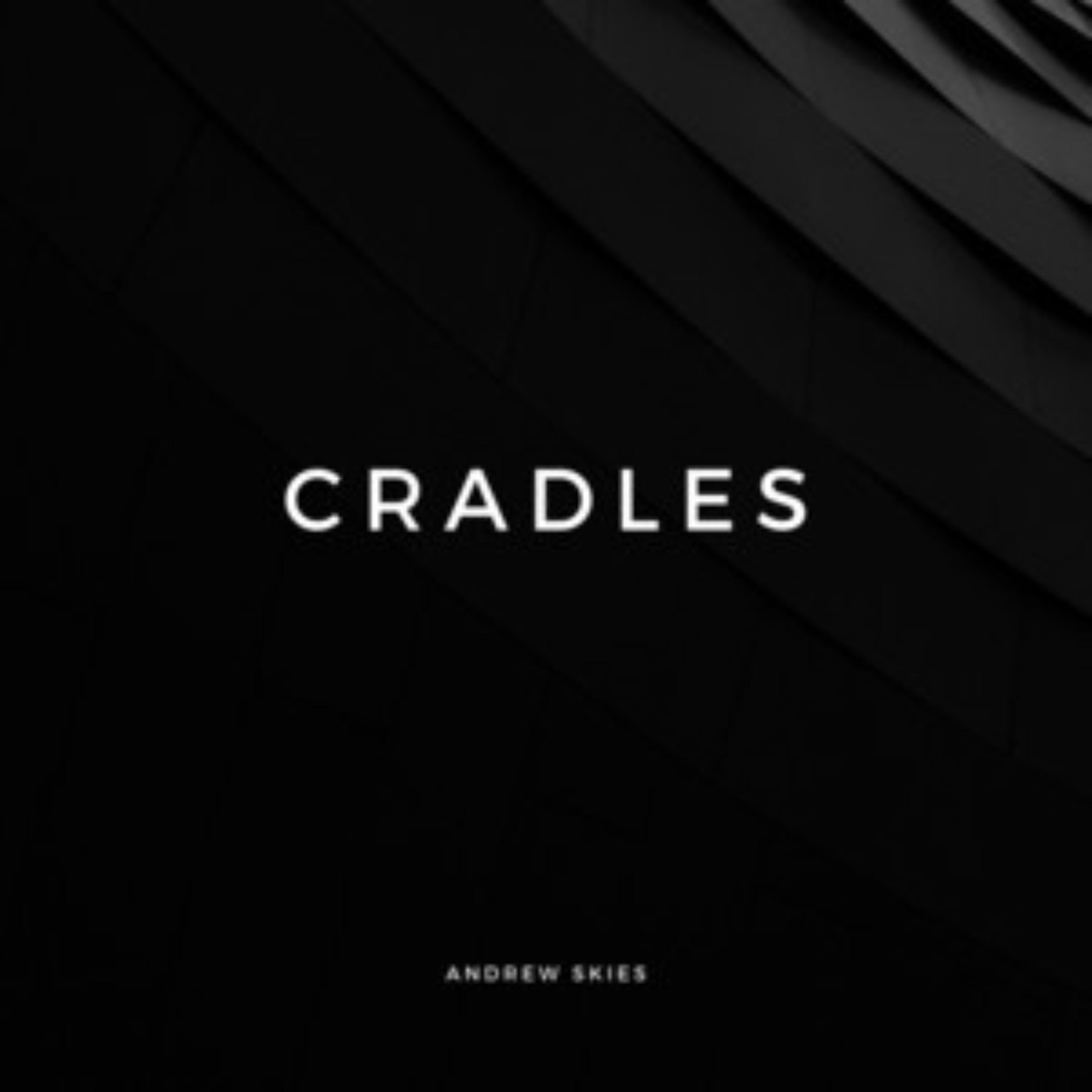 Cradles封面