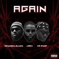 AGAIN (feat. Odumodublvck & Mo'gunz)