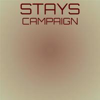 Stays Campaign