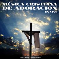 Música Cristiana de Adoración