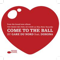 Come To The Ball (Bond Mix)