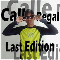 Calle Regal Last Edition