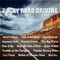 Rocky Road Driving Vol. 5