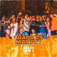 Trap dos Maloca