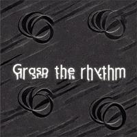 Grasp the rhythm