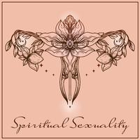 Spiritual Sexuality – Tantric and Erotic Pleasure, Music for Intimate Moments