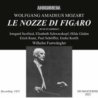 Mozart: Le nozze di Figaro, K. 492 (Sung in German) [Remastered 2022] [Live]