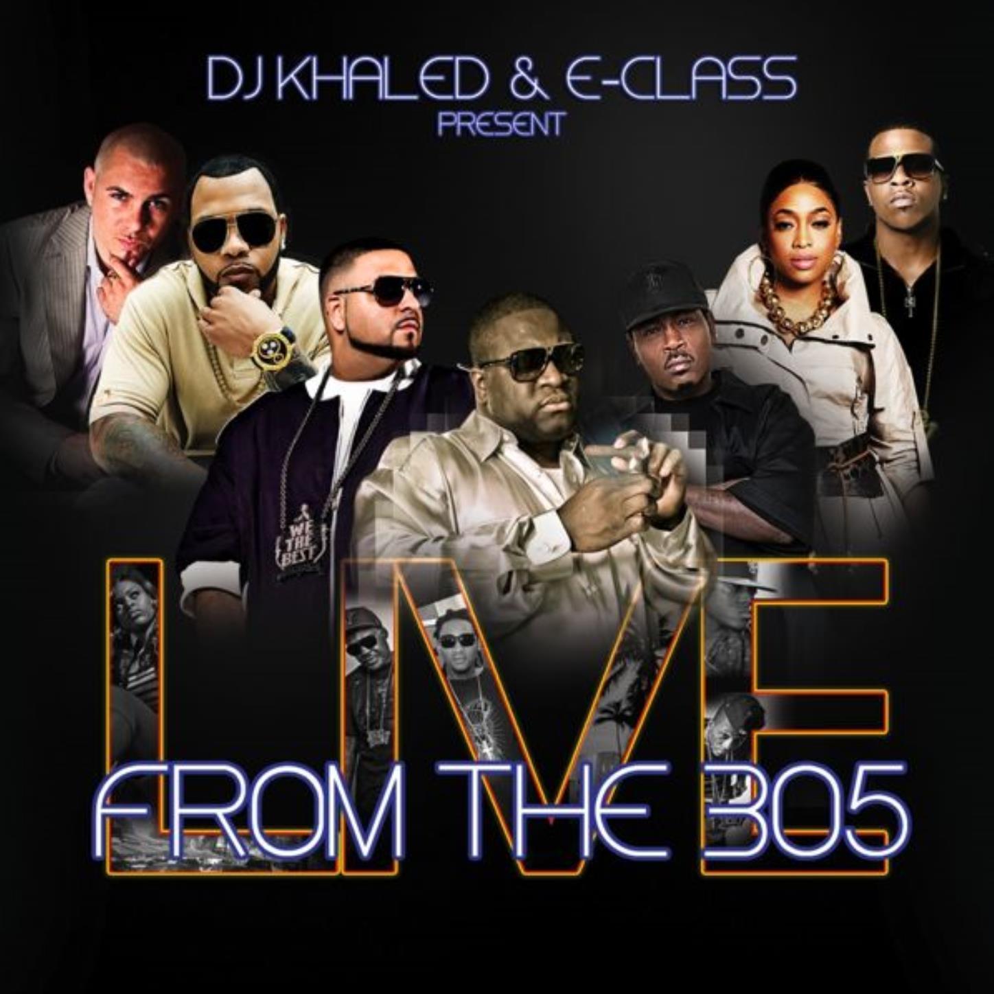 DJ Khaled ·《Live From The 305》