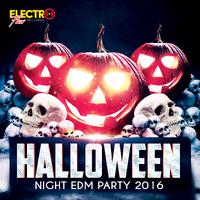 Halloween Night EDM Party 2016