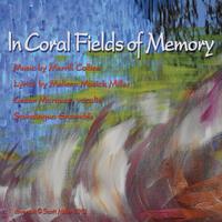 In Coral Fields of Memory (Male Vocal) [feat. Cesar Marquez]