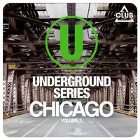 Underground Series Chicago, Vol. 3