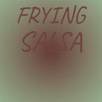 Frying Salsa