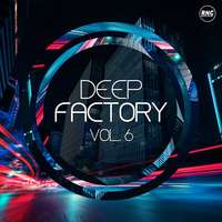 Deep Factory, Vol. 6