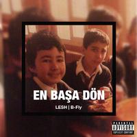 En Başa Dön (feat. LESH)