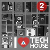 I Love Tech House, Vol. 2