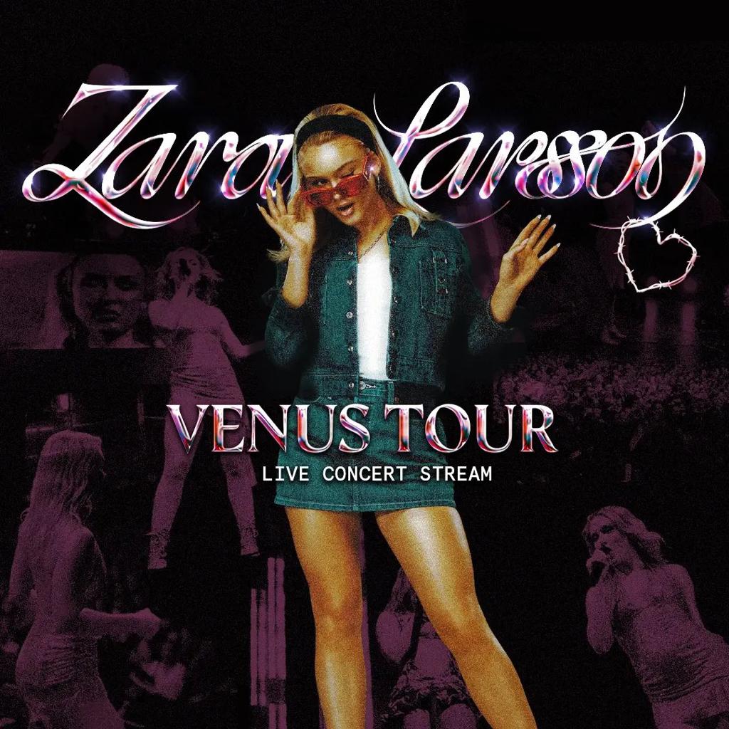 Zara Larsson维纳斯全球巡演表演歌单