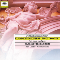 Mozart: Clarinet & Bassoon Concerto - Weber: Clarinet Concerto