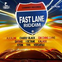 Fast Lane Riddim