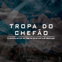 Tropa do Chefão