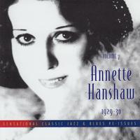 Volume 7 - Annette Hanshaw 1929-30