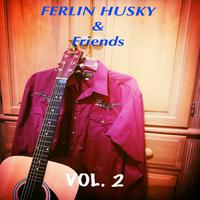 Ferlin Husky & Friends, Vol. 2