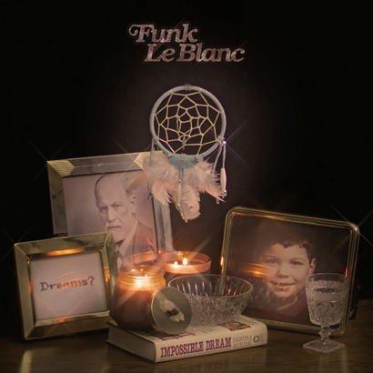 Funk宝藏乐队：Funk LeBlanc