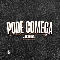 Pode Começa Joga