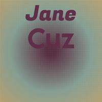 Jane Cuz