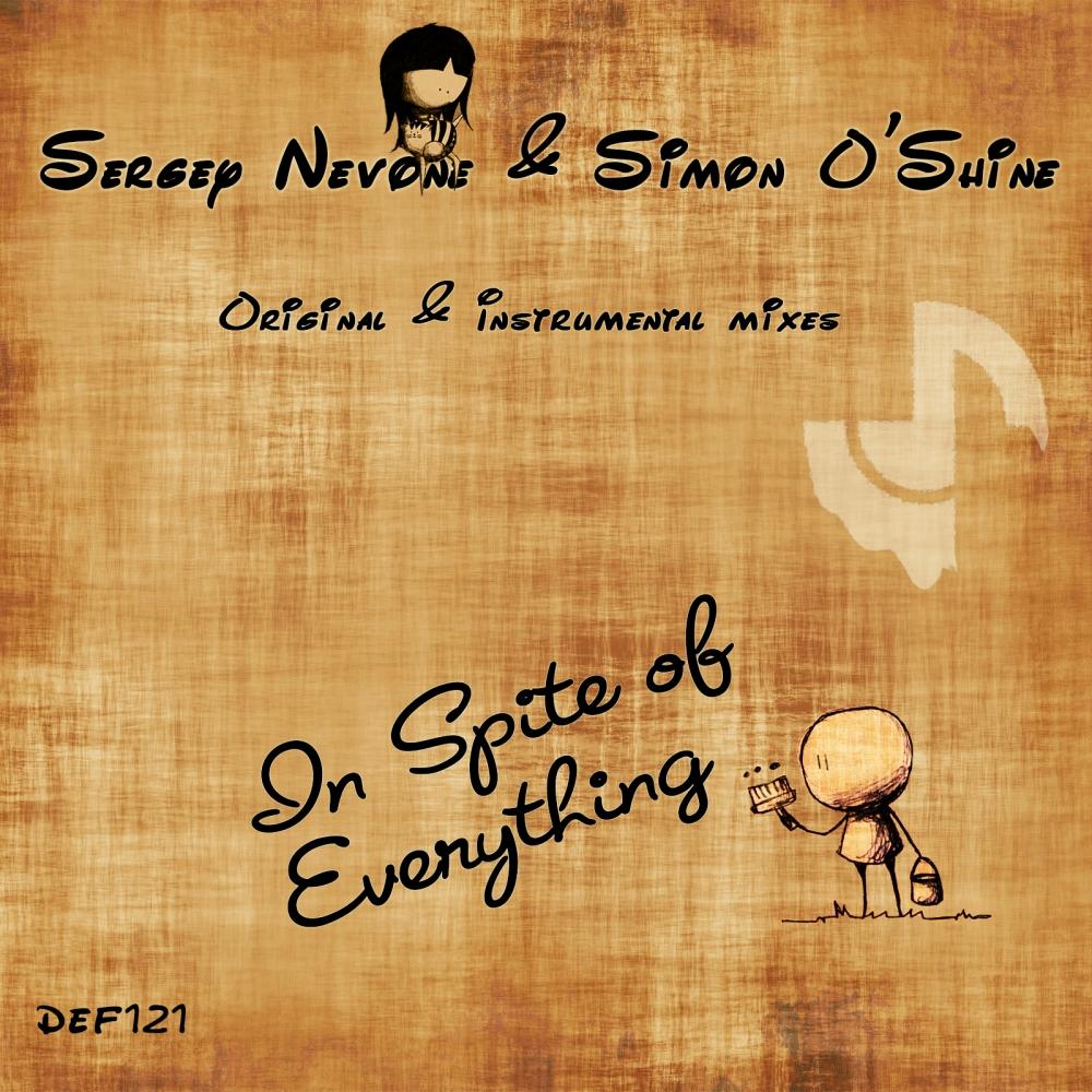 In Spite Of Everything (Original Mix)