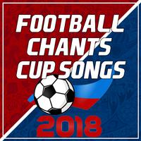 Football Chants & Cup Songs 2018