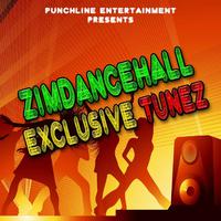 Zimdancehall Exclusive Tunez (Punchline Entertainment Presents)