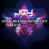 Lethal MG - Turn It Up (Ilektrify Remix)