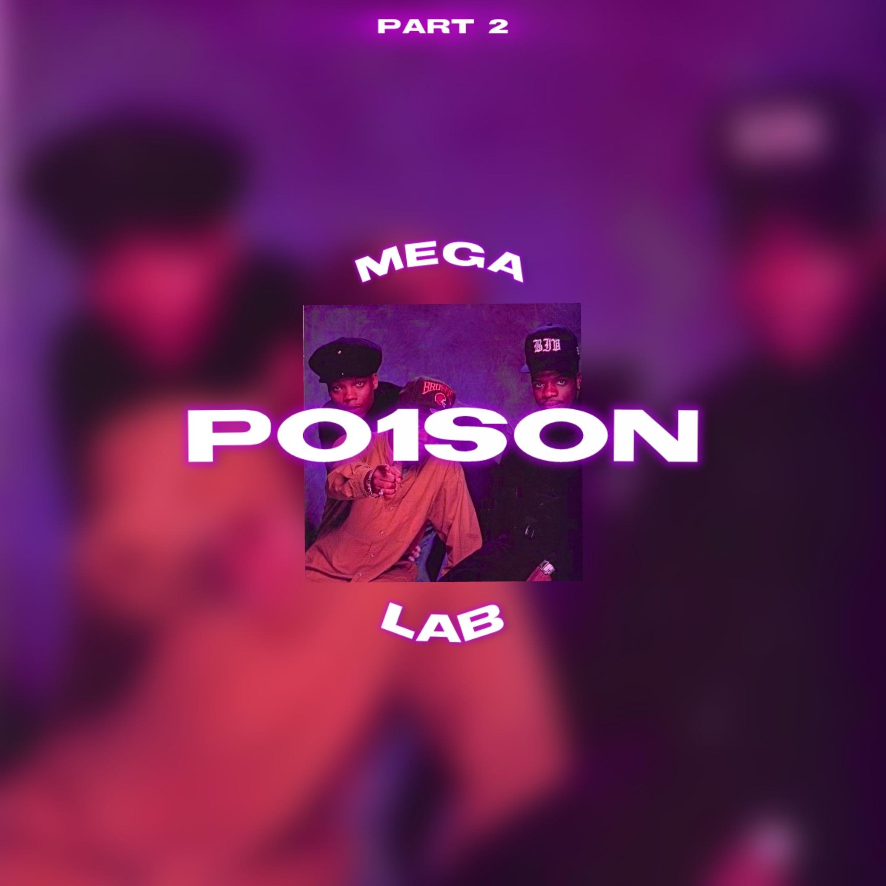 Poison #jerseyclub (MEGALAB PT2) (feat. Fazobeats, Jiandro, MirYouMadeIt, prodbypharaohh, prodbydr4ko, Rifty & GuapyBeats)