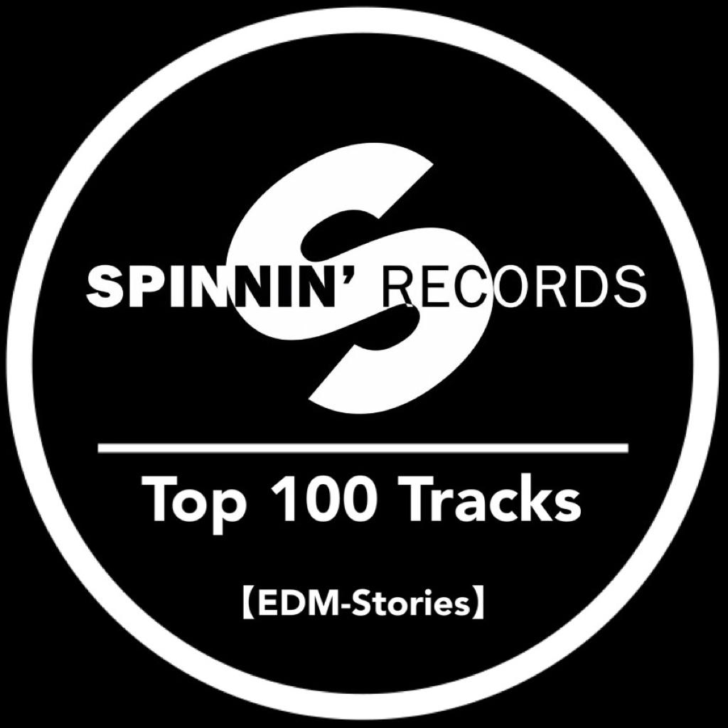 【Spinnin' Records Top 100 单曲】