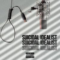 Suicidal Idealist