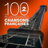 Les 100 plus grandes chansons françaises, vol. 2 (Top French Songs)