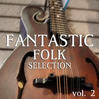 Fantastic Folk vol. 2