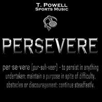 Persevere