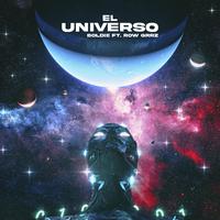 El Universo (feat. Row Grrz)