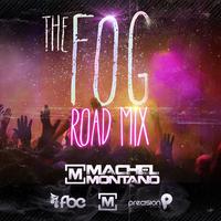 The Fog (Road Mix)