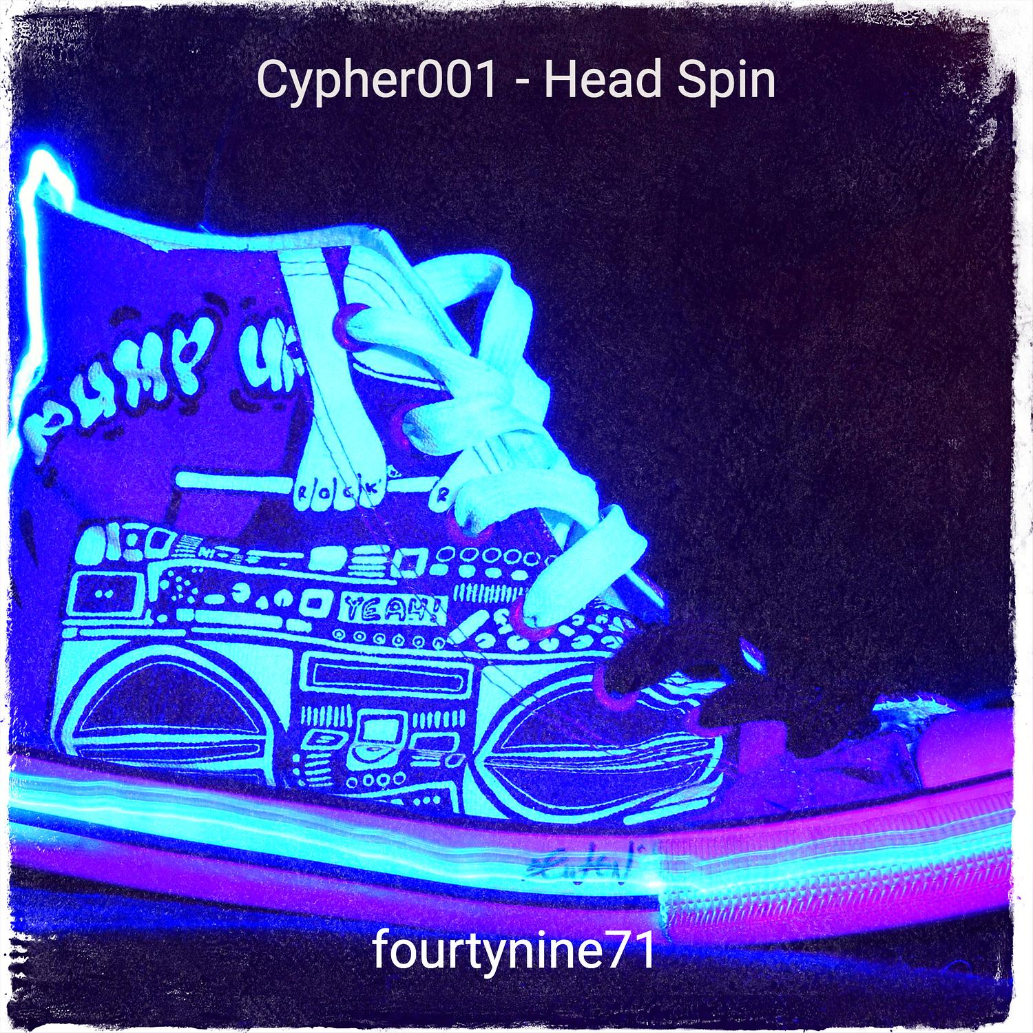 Cypher001 - Head Spin