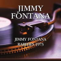 Jimmy Fontana - Rarities 1973