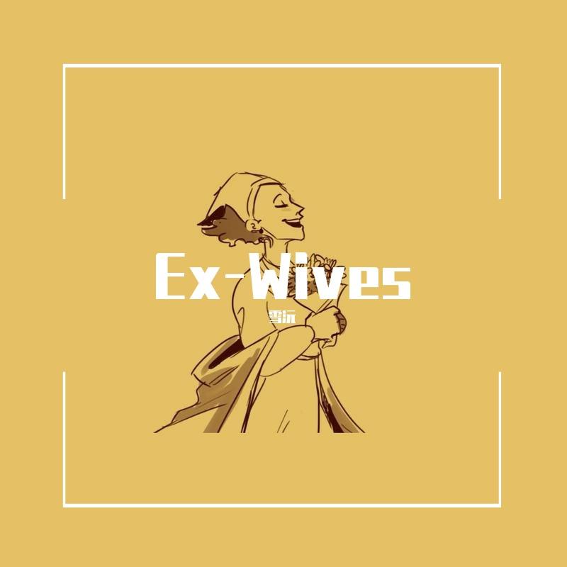 Ex-Wives
