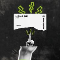 Hang Up