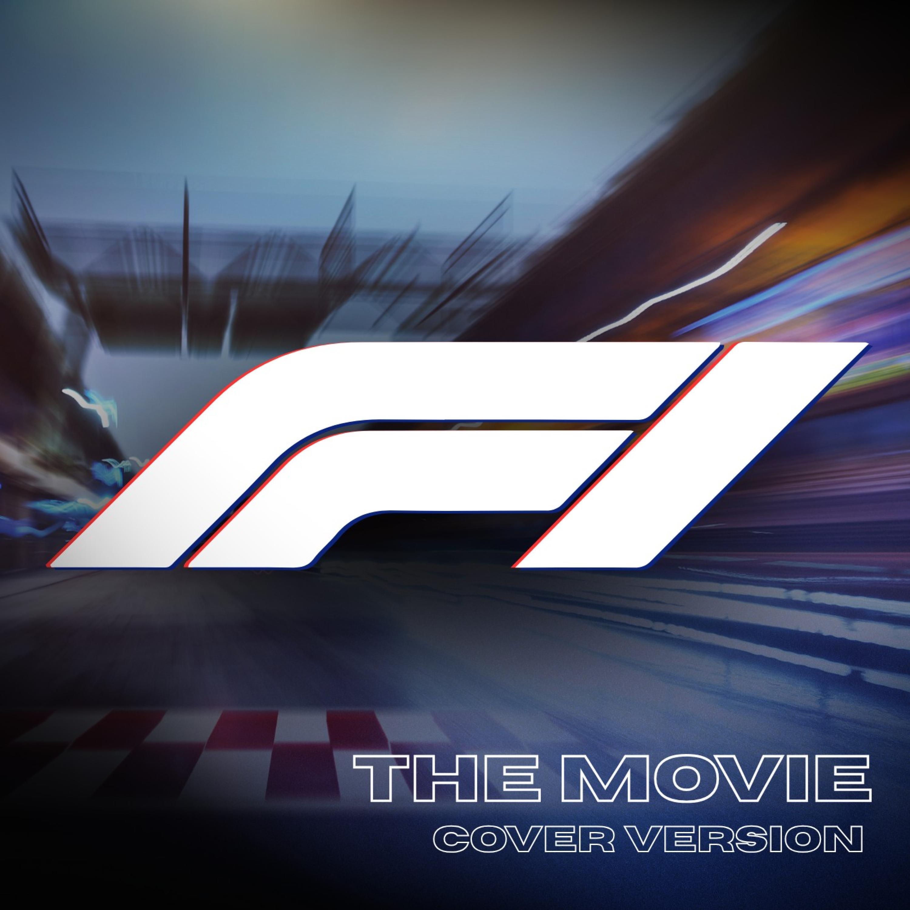 F1 The Movie 'Main Theme' (From The Original Motion Picture Soundtrack) (Cover)