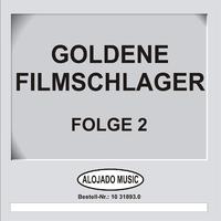 Goldene Filmschlager Folge 2