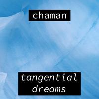 Tangential dreams