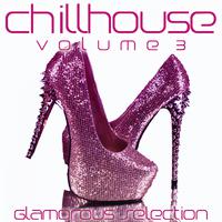 Chillhouse, Vol. 3