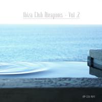 Ibiza Club Weapons, Vol. 2 (Compiled & Mixed by Van Czar)